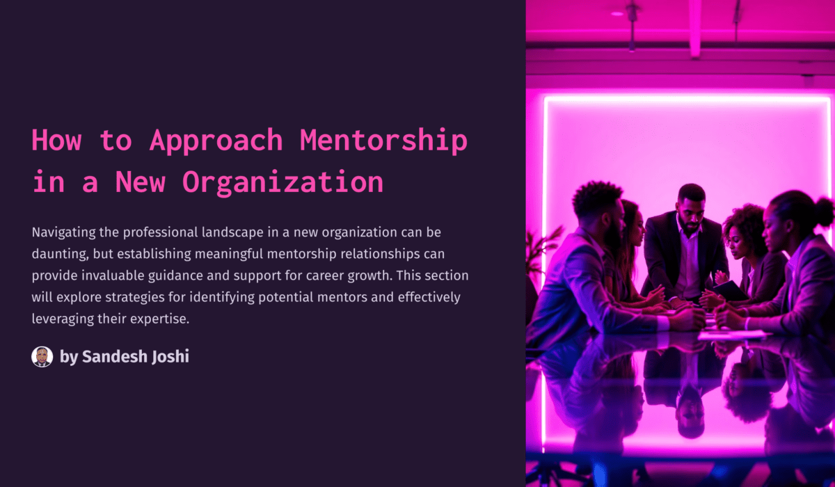 How-to-Approach-Mentorship-in-a-New-Organization