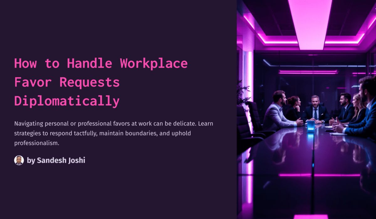 How-to-Handle-Workplace-Favor-Requests-Diplomatically