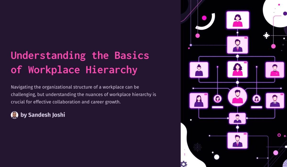 Understanding-the-Basics-of-Workplace-Hierarchy